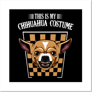 This Is My Chihuahua Costume - Funny Dog Lover Posters and Art